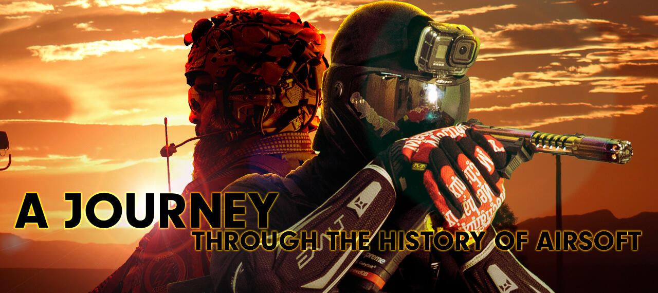 A Journey through the History of Airsoft